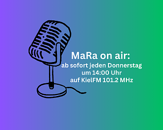 MaRa on air ab sofort jeden Donnerstag um 1400 Uhr auf KielFM 101 v2.2 MHz